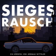 Cover-Bild zum Titel 'Siegesrausch' von 'Jeremias Witteler'