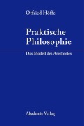 Cover-Bild zum Titel 'Praktische Philosophie' von 'Otfried Höffe'