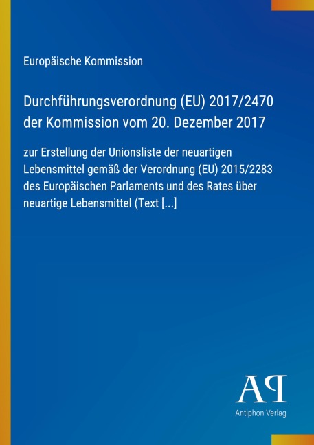 Durchführungsverordnung (EU) 2017/2470 der Kommission vom 20. Dezember 2017 - Europäische Kommission