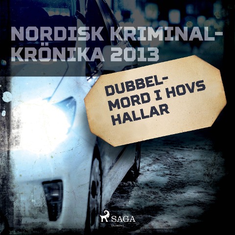 Dubbelmord i Hovs Hallar - 
