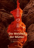 Cover-Bild zum Titel 'Die Weisheit der Mütter' von 'Lothar Beck'