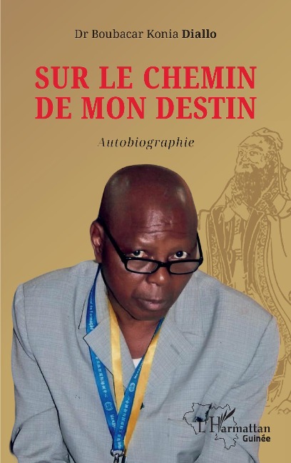 Sur le chemin de mon destin - Diallo