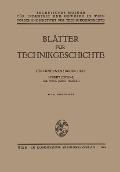 Cover-Bild zum Titel 'Blätter für Technikgeschichte' von 'Josef Nagler'