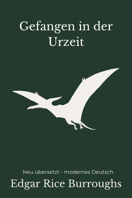 Gefangen in der Urzeit - Edgar Rice Burroughs