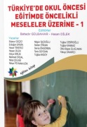 Cover-Bild zum Titel 'Türkiyede Okul Öncesi Egitimde Öncelikli Meseleler Üzerine - 1' von 'Bahadir Gülbahar, Hasan Dilek'