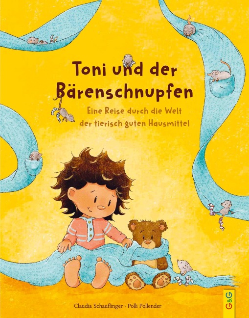 Toni und der Bärenschnupfen - Claudia Schauflinger