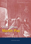 Cover-Bild zum Titel 'Martin Paz' von 'Jules Verne'