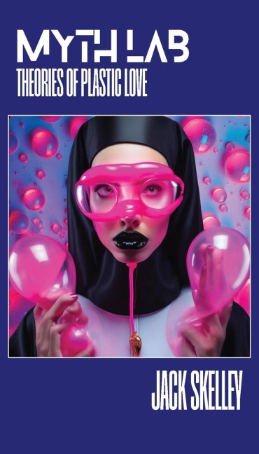 Myth Lab - Jack Skelley