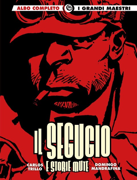 Il segugio e storie mute - Carlos Trillo, Domingo Mandrafina