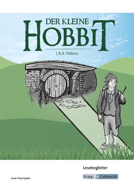 Der kleine Hobbit - J.R.R. Tolkien - Lesebegleiter - John Ronald Reuel Tolkien, Irene Proempeler
