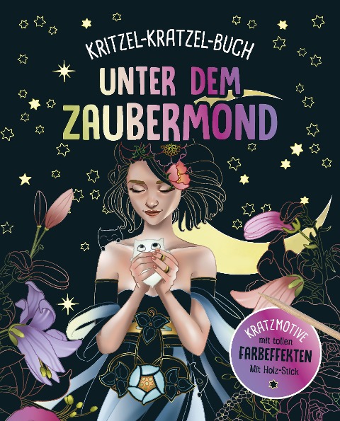 Unter dem Zaubermond - Kritzel-Kratzel-Buch für Kinder ab 7 Jahren - 