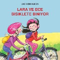 Cover-Bild zum Titel 'Lara ve Ece Bisiklete Biniyor' von 'Line Kyed Knudsen'