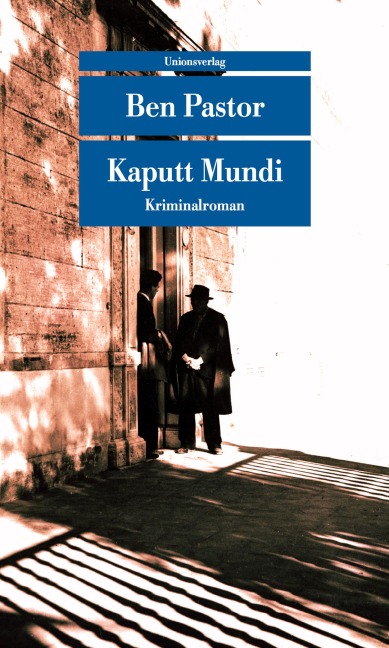 Kaputt Mundi - Ben Pastor