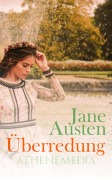 Cover-Bild zum Titel 'Überredung' von 'Jane Austen'