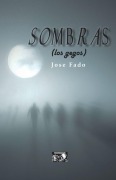 Cover-Bild zum Titel 'Sombras (los gegos)' von 'Jose Fado'