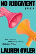 Cover-Bild zum Titel 'No Judgment' von 'Lauren Oyler'