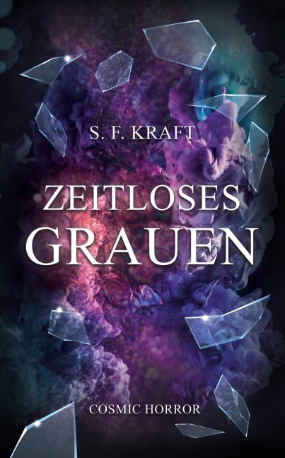 Zeitloses Grauen - S. F. Kraft