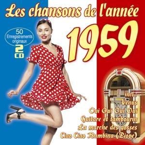 Les chansons de l'ann'e 1959 - Various
