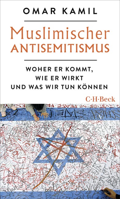Muslimischer Antisemitismus - Omar Kamil