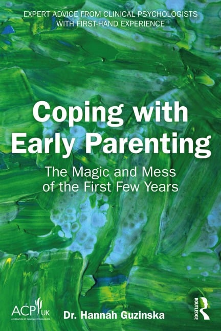 Coping with Early Parenting - Hannah Guzinska