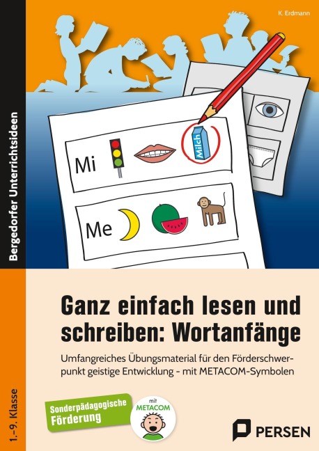 Ganz einfach lesen und schreiben: Wortanfänge - Katja Erdmann