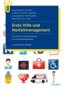 Cover-Bild zum Titel 'Erste Hilfe und Notfallmanagement' von ''
