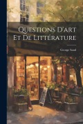 Cover-Bild zum Titel 'Questions D'art Et De Littérature' von 'George Sand'