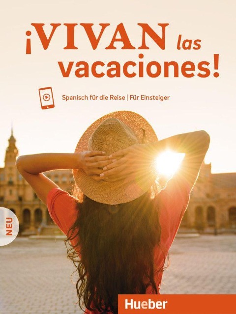 ¡Vivan las vacaciones! Neu. Kursbuch mit Audios online - Daniel Krasa, Noelia Melero Gómez