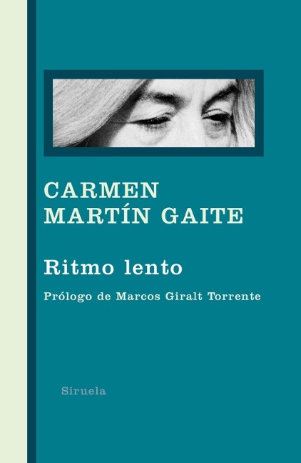 Ritmo lento - Carmen Martín Gaite