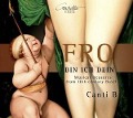 Cover-Bild zum Titel 'Fro bin ich Dein-Musik aus Basel aus dem 16.Jh.' von 'Ensemble Canti B'