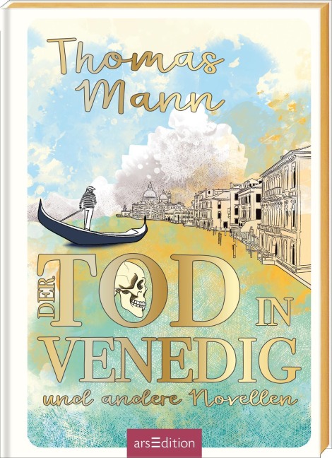 Biblioteca Obscura: Der Tod in Venedig und andere Novellen - Thomas Mann