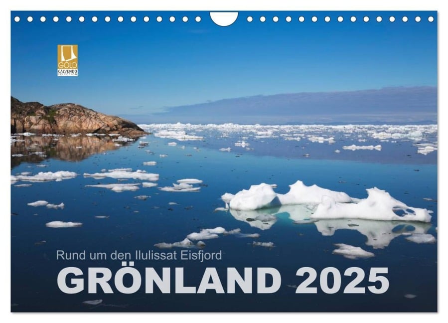 Rund um den Ilulissat Eisfjord - GRÖNLAND 2025 (Wandkalender 2025 DIN A4 quer), CALVENDO Monatskalender - Lucyna Koch