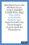 Was sollen und dürfen Banken tun? - 