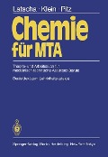 Chemie für MTA - H. P. Latscha, P. Pitz, H. A. Klein