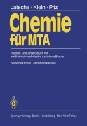 Cover-Bild zum Titel 'Chemie für MTA' von 'H. P. Latscha, P. Pitz, H. A. Klein'