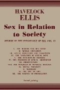 Cover-Bild zum Titel 'Sex in Relation to Society' von 'Havelock Ellis'