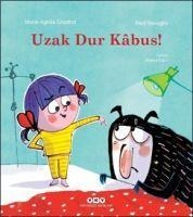 Uzak Dur Kabus - Marie Agnes Gaudrat