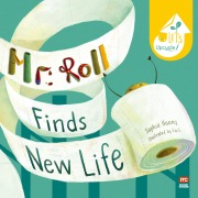 Cover-Bild zum Titel 'Mr Roll Finds New Life' von 'Sophia Huang'