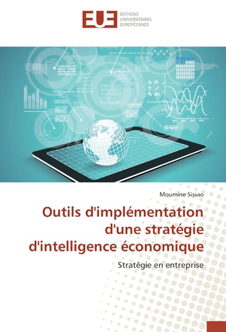Outils d'implémentation d'une stratégie d'intelligence économique - Moumine Sissao