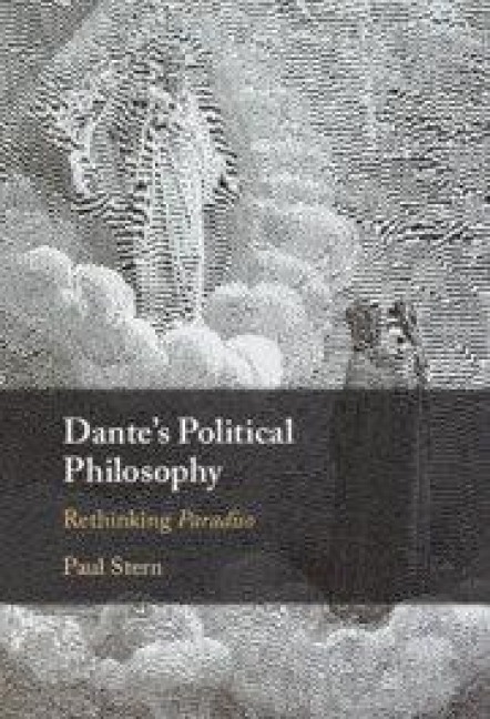 Dante's Political Philosophy - Paul Stern