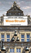 Cover-Bild zum Titel 'WeserStrudel' von 'Günter von Lonski'