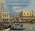 Cover-Bild zum Titel 'THE SPLENDOUR OF VENICE. Music for Cornetts,Violi' von 'La Pifarescha'