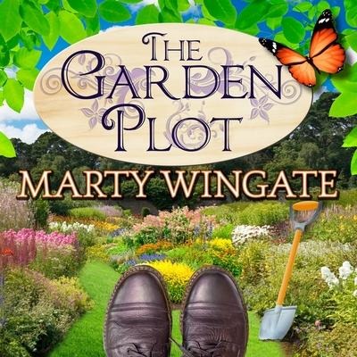 The Garden Plot Lib/E - Marty Wingate