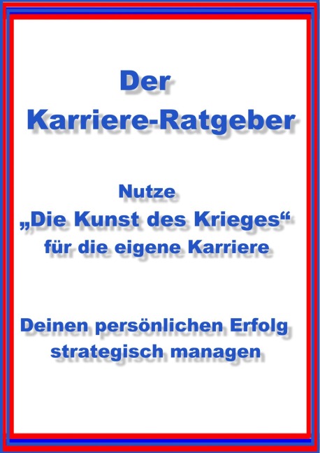 Nutze "Die Kunst des Krieges" für die eigene Karriere - Norman Hall