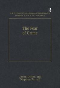 The Fear of Crime - 