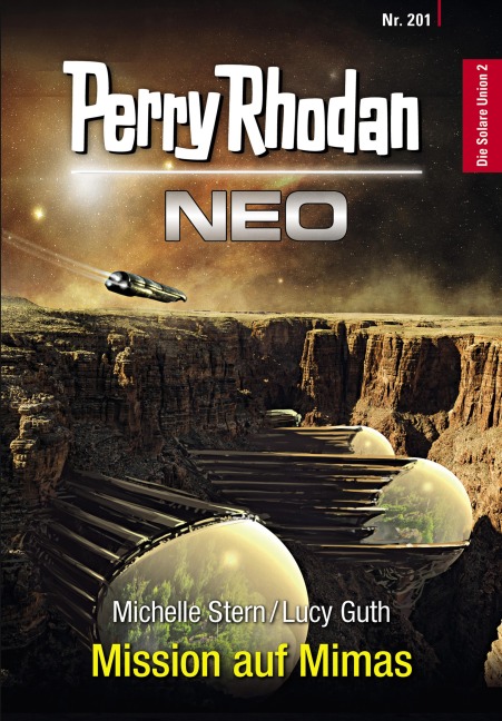 Perry Rhodan Neo 201: Mission auf Mimas - Michelle Stern, Lucy Guth