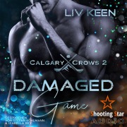 Cover-Bild zum Titel 'Damaged Game' von 'Liv Keen, Kathrin Lichters'