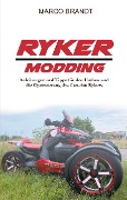 Cover-Bild zum Titel 'Ryker Modding' von 'Marco Brandt'