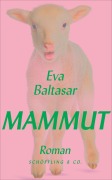 Cover-Bild zum Titel 'Mammut' von 'Eva Baltasar'