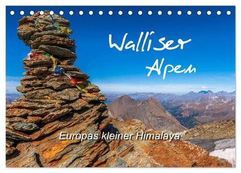 Walliser Alpen ¿ Europas »kleiner« Himalaya (Tischkalender 2025 DIN A5 quer), CALVENDO Monatskalender - Michael Und Brigitte (Gratz-)Prittwitz